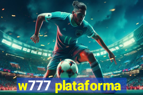 w777 plataforma